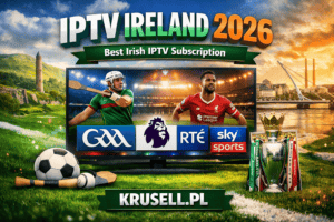 IPTV Ireland 2026 - GAA Premier League Sky Sports RTÉ 4K - Krusell.pl